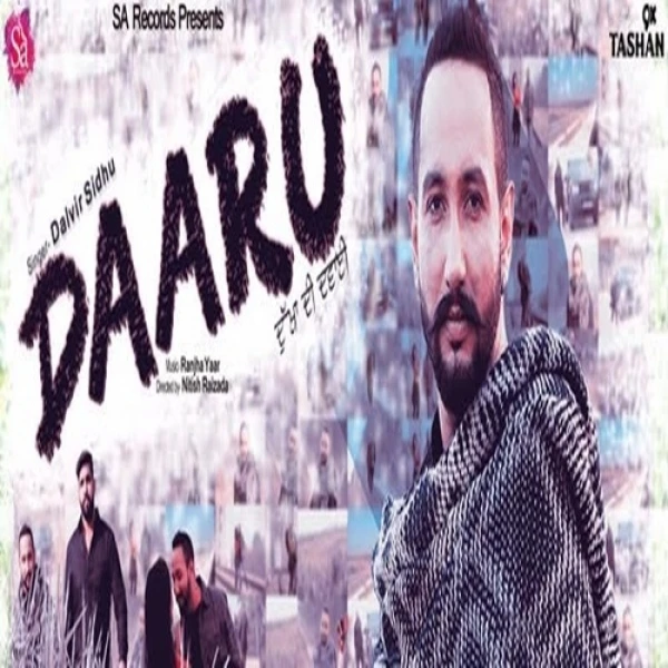 Daaru (Dukhan Di Dawai) Dalvir Sidhu mp3 song download, Daaru (Dukhan Di Dawai) Dalvir Sidhu full album mp3 song