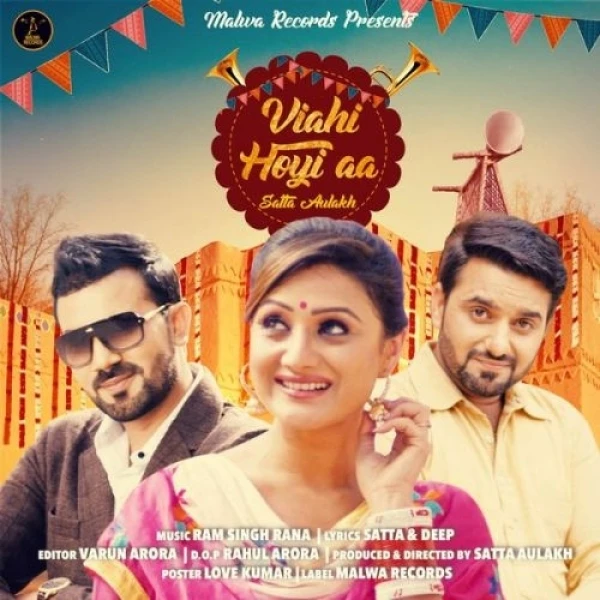 Viahi Hoyi Aa Satta Aulakh mp3 song download, Viahi Hoyi Aa Satta Aulakh full album mp3 song