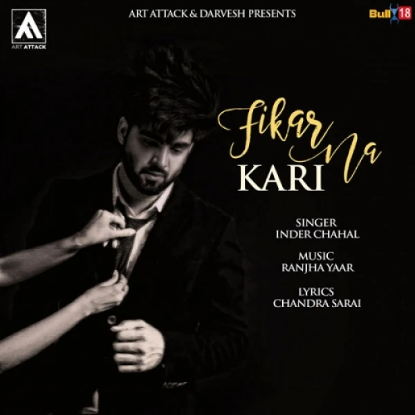 Fikar Na Kari Inder Chahal mp3 song download, Fikar Na Kari Inder Chahal full album mp3 song