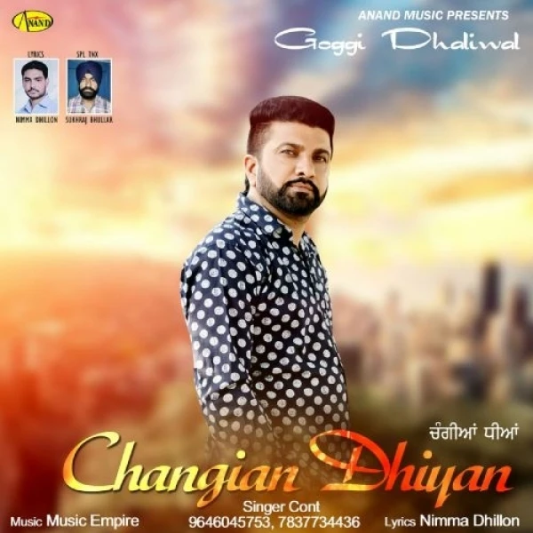 Changian Dhiyan Goggi Dhaliwal mp3 song download, Changian Dhiyan Goggi Dhaliwal full album mp3 song