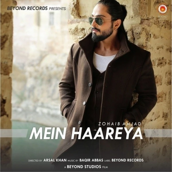 Mein Haareya Zohaib Amjad mp3 song download, Mein Haareya Zohaib Amjad full album mp3 song