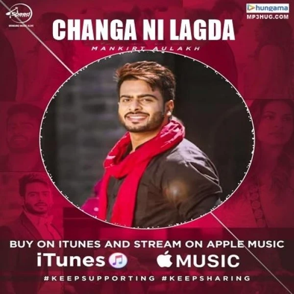 Changa Ni Lagda Mankirt Aulakh mp3 song download, Changa Ni Lagda Mankirt Aulakh full album mp3 song