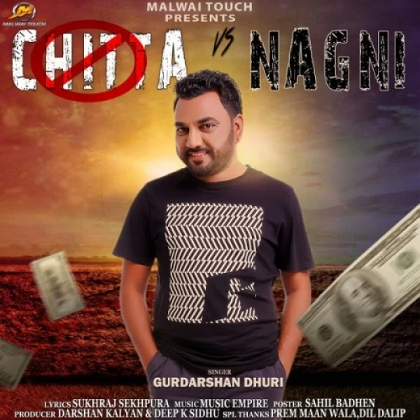 Chitta Vs Nagni Gurdarshan Dhuri mp3 song download, Chitta vs Nagni Gurdarshan Dhuri full album mp3 song