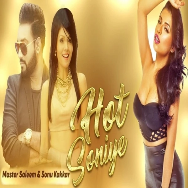 Hot Soniye Remix (Ok Report) Master Saleem, Sonu Kakkar mp3 song download, Hot Soniye Remix (Ok Report) Master Saleem, Sonu Kakkar full album mp3 song