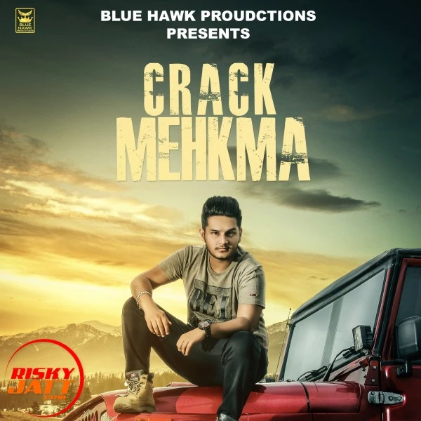 Crack Mehkma Harman mp3 song download, Crack Mehkma Harman full album mp3 song