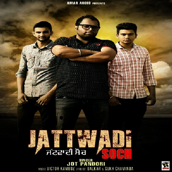 Jattwadi Soch Jot Pandori mp3 song download, Jattwadi Soch Jot Pandori full album mp3 song