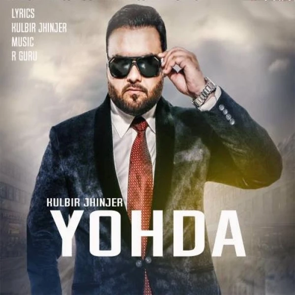 Yohda Kulbir Jhinjer mp3 song download, Yohda Kulbir Jhinjer full album mp3 song
