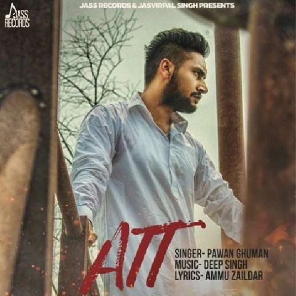 Att Pawan Ghuman mp3 song download, Att Pawan Ghuman full album mp3 song