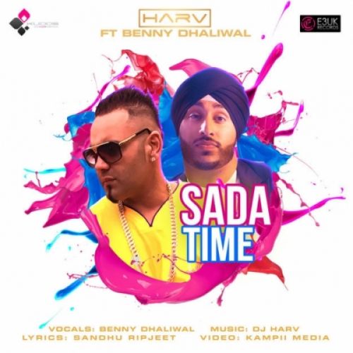 Sada Time Benny Dhaliwal mp3 song download, Sada Time Benny Dhaliwal full album mp3 song