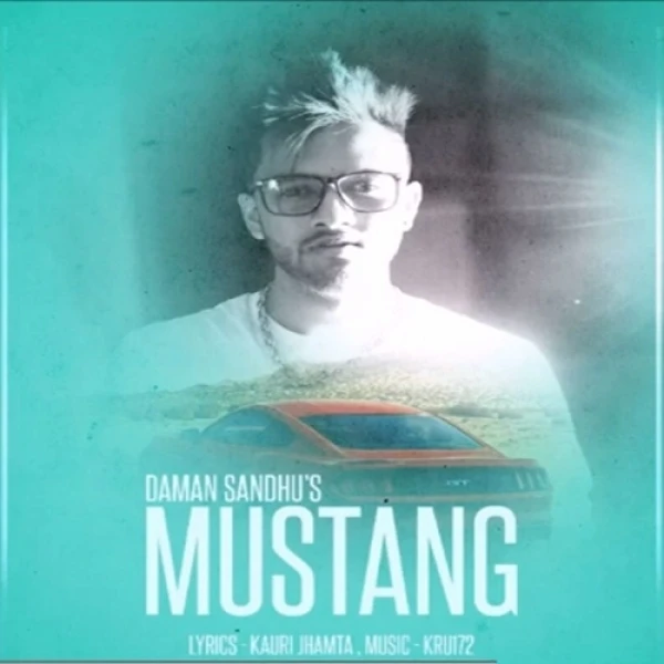 Mustang Daman Sandhu, Kru172 mp3 song download, Mustang Daman Sandhu, Kru172 full album mp3 song