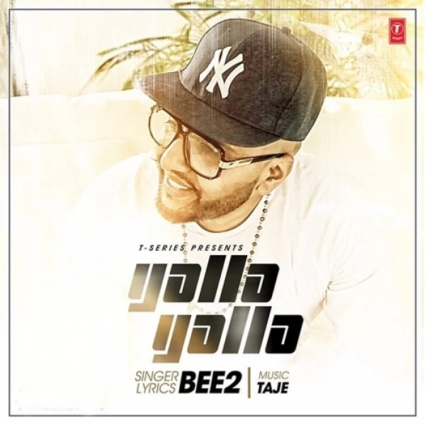 Yalla Yalla Bee2 mp3 song download, Yalla Yalla Bee2 full album mp3 song
