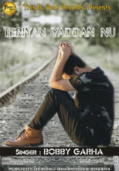 Teriyan Yaadan Nu Bobby Garha mp3 song download, Teriyan Yaadan Nu Bobby Garha full album mp3 song