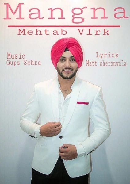 Mangna Mehtab Virk mp3 song download, Mangna Mehtab Virk full album mp3 song
