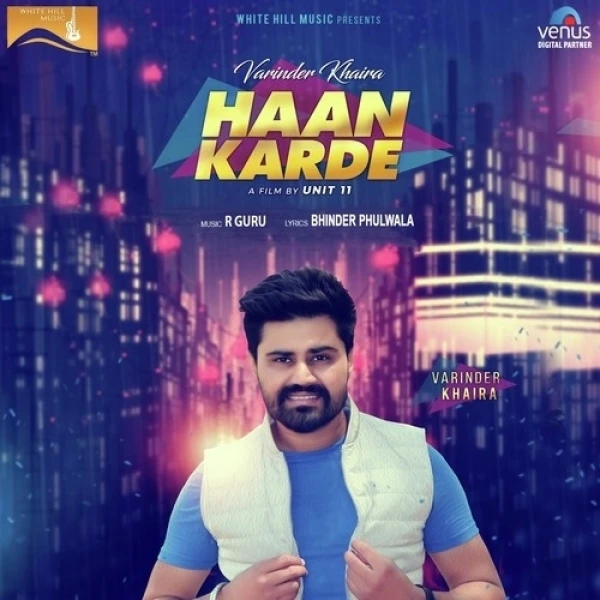 Haan Karde Varinder Khaira mp3 song download, Haan Karde Varinder Khaira full album mp3 song