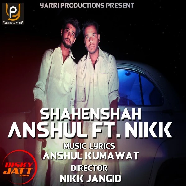 Shahenhshah Anshul Kumawat mp3 song download, Shahenhshah Anshul Kumawat full album mp3 song