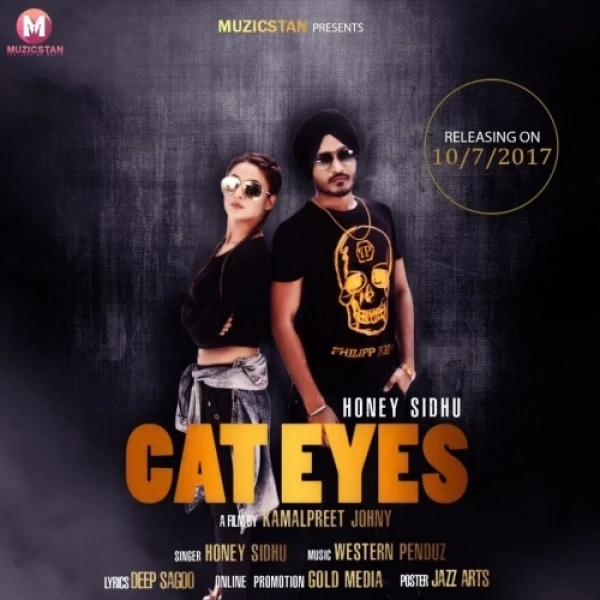 Cat Eyes Honey Sidhu mp3 song download, Cat Eyes Honey Sidhu full album mp3 song