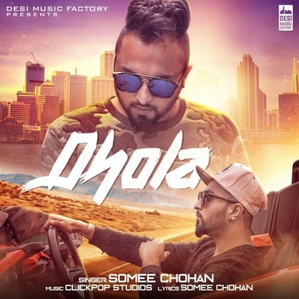 Dhola Somee Chohan mp3 song download, Dhola Somee Chohan full album mp3 song