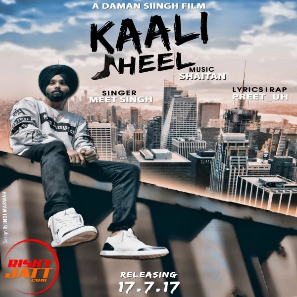 Kaali Heel Meet Singh mp3 song download, Kaali Heel Meet Singh full album mp3 song
