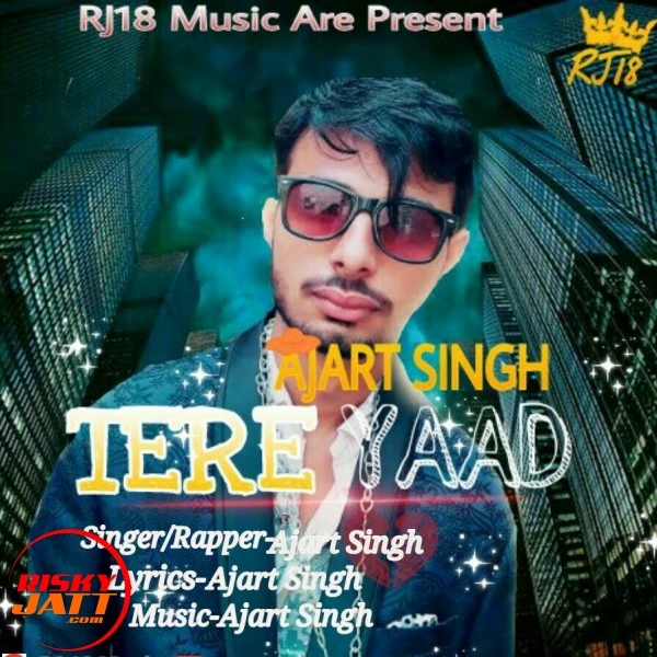 Tere Yaad Ajart Singh mp3 song download, Tere Yaad Ajart Singh full album mp3 song