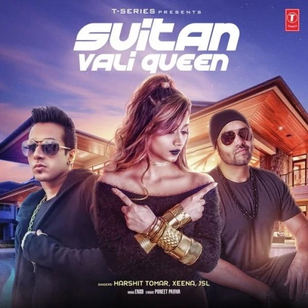 Suitan Vali Queen Harshit Tomar, Xeena, JSL mp3 song download, Suitan Vali Queen Harshit Tomar, Xeena, JSL full album mp3 song