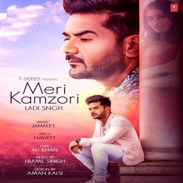 Meri Kamzori Ladi Singh mp3 song download, Meri Kamzori Ladi Singh full album mp3 song