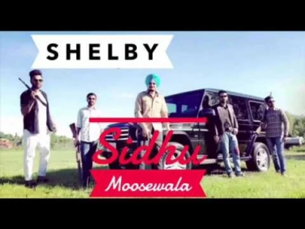 Shelby (Engine 8 Cylinder) Sidhu Moose Wala mp3 song download, Shelby (Engine 8 Cylinder) Sidhu Moose Wala full album mp3 song