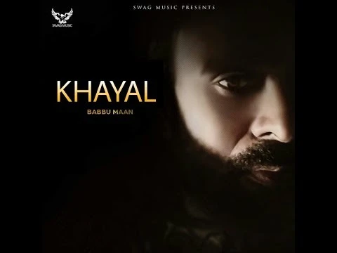 Khayal (Shayari) Babbu Maan mp3 song download, Khayal (Shayari) Babbu Maan full album mp3 song