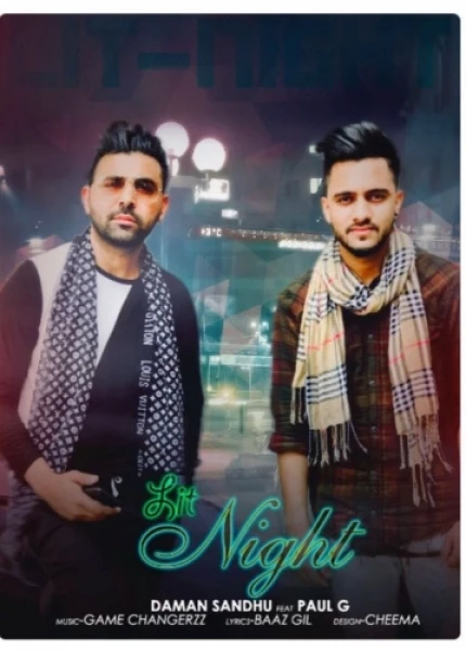 Lit Night Daman Sandhu, Paul G mp3 song download, Lit Night Daman Sandhu, Paul G full album mp3 song