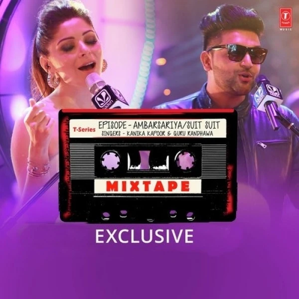 Ambarsariya,Suit Suit Kanika Kapoor, Guru Randhawa mp3 song download, Ambarsariya,Suit Suit Kanika Kapoor, Guru Randhawa full album mp3 song