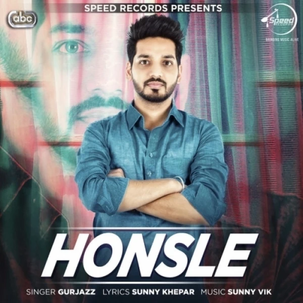 Honsle GurJazz mp3 song download, Honsle GurJazz full album mp3 song