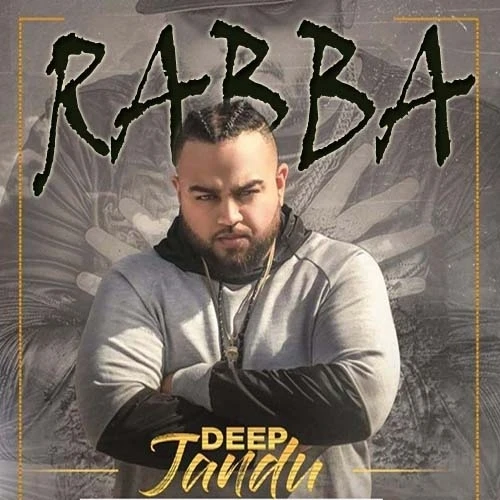 Rabba Deep Jandu, Gangis Khan mp3 song download, Rabba Deep Jandu, Gangis Khan full album mp3 song