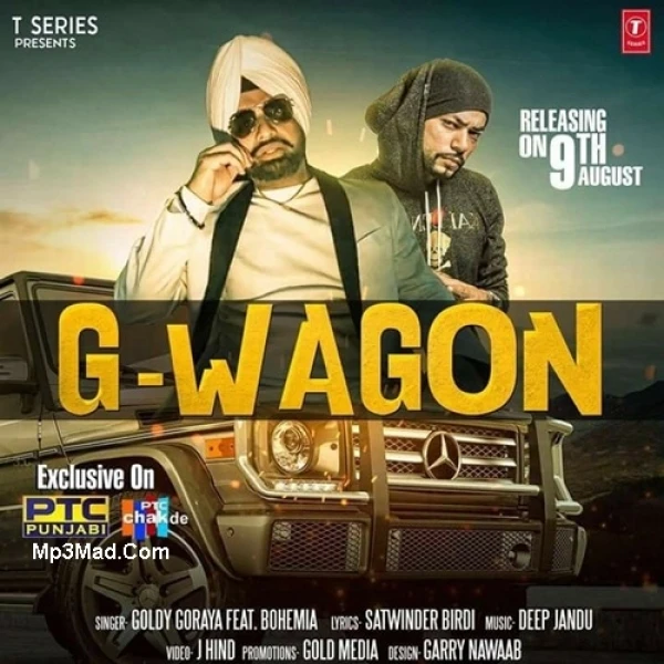 G Wagon Goldy Goraya, Bohemia mp3 song download, G Wagon Goldy Goraya, Bohemia full album mp3 song