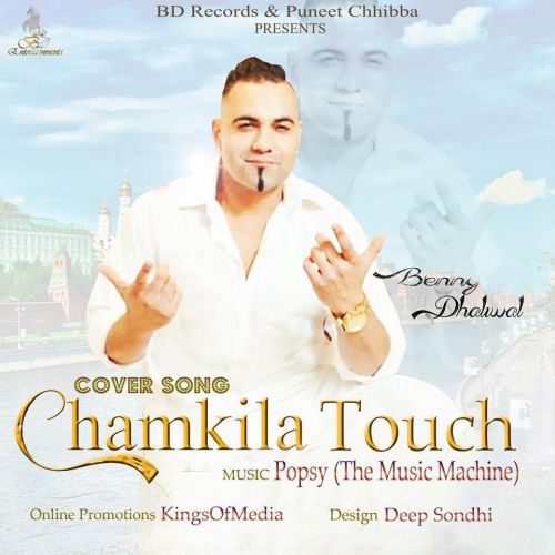 Tribute To Chamkila Touch Benny Dhaliwal mp3 song download, Tribute To Chamkila Touch Benny Dhaliwal full album mp3 song