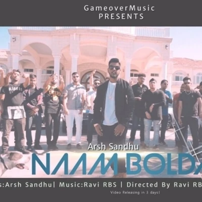 Naam Bolda Arsh Sandhu mp3 song download, Naam Bolda Arsh Sandhu full album mp3 song