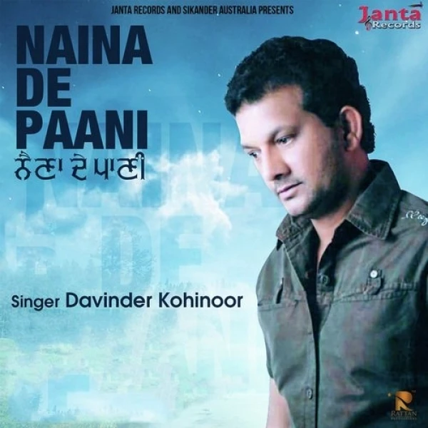 Naina De Paani Davinder Kohinoor mp3 song download, Naina De Paani Davinder Kohinoor full album mp3 song