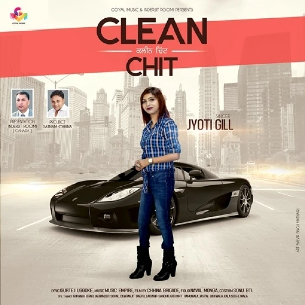 Clean Chit Jyoti Gill mp3 song download, Clean Chit Jyoti Gill full album mp3 song