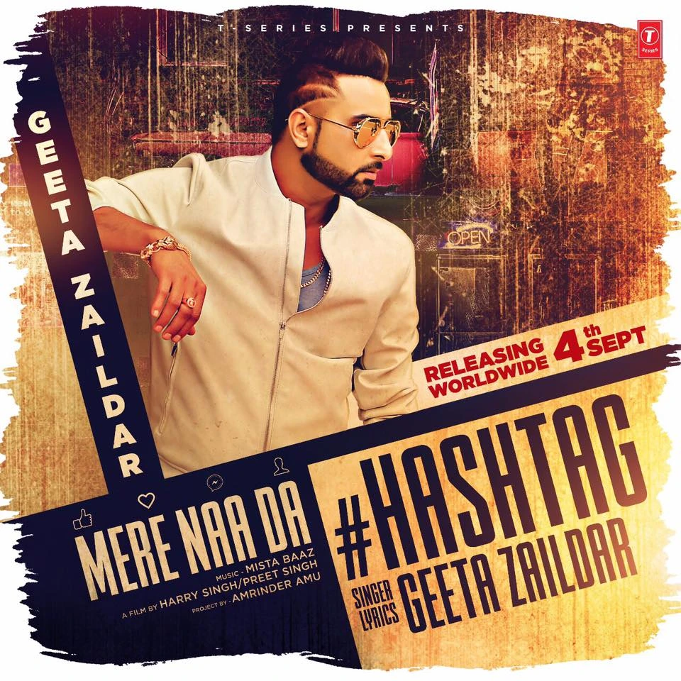 Mere Naa Da Hashtag Geeta Zaildar mp3 song download, Mere Naa Da Hashtag Geeta Zaildar full album mp3 song