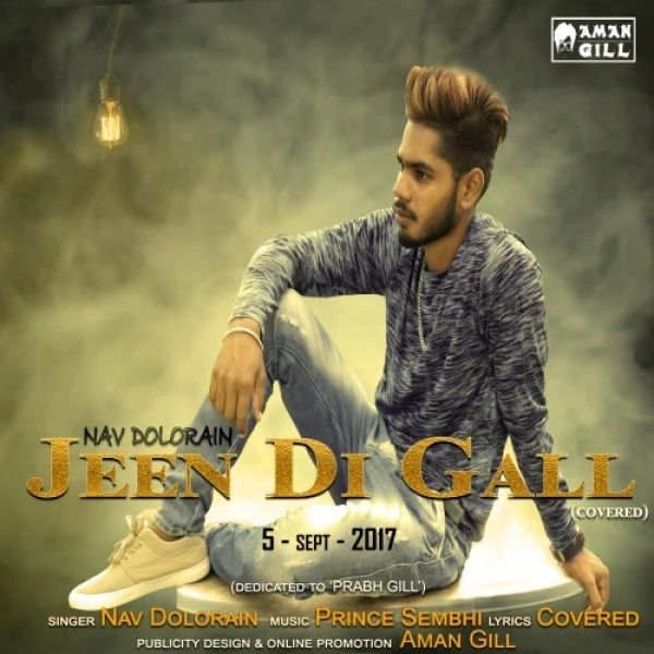 Jeen Di Gall Cover Nav Dolorain mp3 song download, Jeen Di Gall Cover Nav Dolorain full album mp3 song
