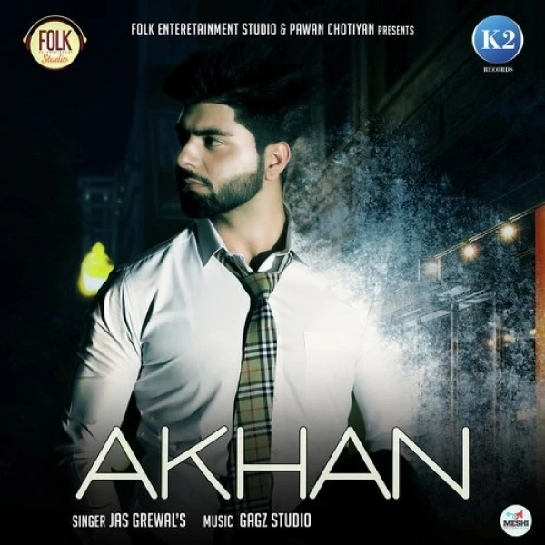 Akhan Jas Grewal mp3 song download, Akhan Jas Grewal full album mp3 song