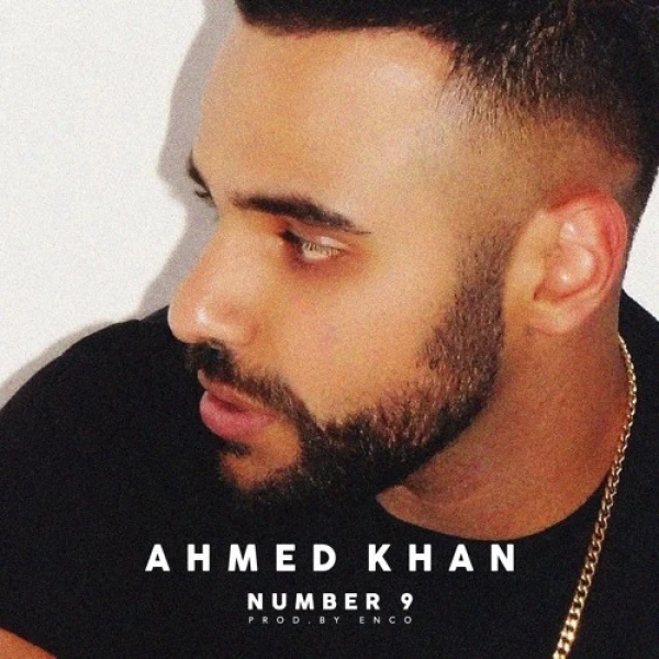 Number 9 Ahmed Khan mp3 song download, Number 9 Ahmed Khan full album mp3 song