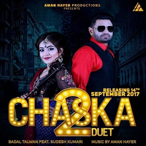 Chaska Duet 2 Sudesh Kumari, Badal Talwan mp3 song download, Chaska Duet 2 Sudesh Kumari, Badal Talwan full album mp3 song