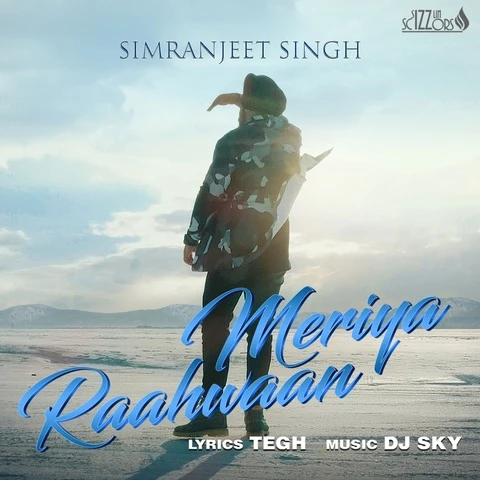 Meriya Raahwaan Simranjeet Singh mp3 song download, Meriya Raahwaan Simranjeet Singh full album mp3 song