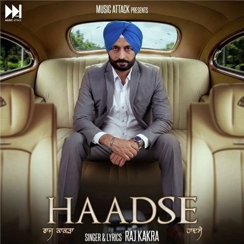 Haadse Raj Kakra mp3 song download, Haadse Raj Kakra full album mp3 song