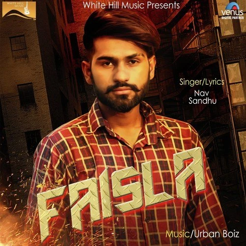 Faisla Nav Sandhu mp3 song download, Faisla Nav Sandhu full album mp3 song