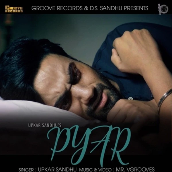 Pyar Upkar Sandhu mp3 song download, Pyar Upkar Sandhu full album mp3 song