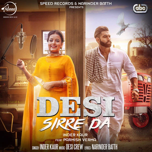 Desi Sirre Da Inder Kaur mp3 song download, Desi Sirre Da Inder Kaur full album mp3 song
