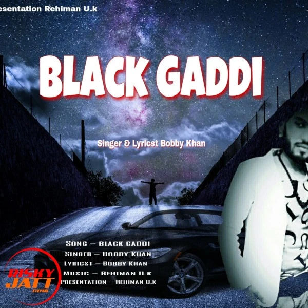 Black Gaddi Bobby Khan mp3 song download, Black Gaddi Bobby Khan full album mp3 song