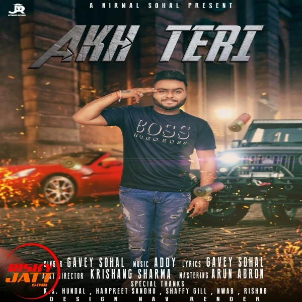 Akh Teri Gavey Sohal mp3 song download, Akh Teri Gavey Sohal full album mp3 song
