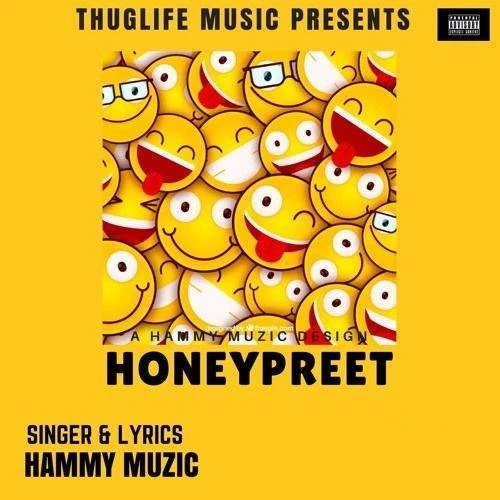 Honeypreet Hammy Muzic mp3 song download, Honeypreet Hammy Muzic full album mp3 song