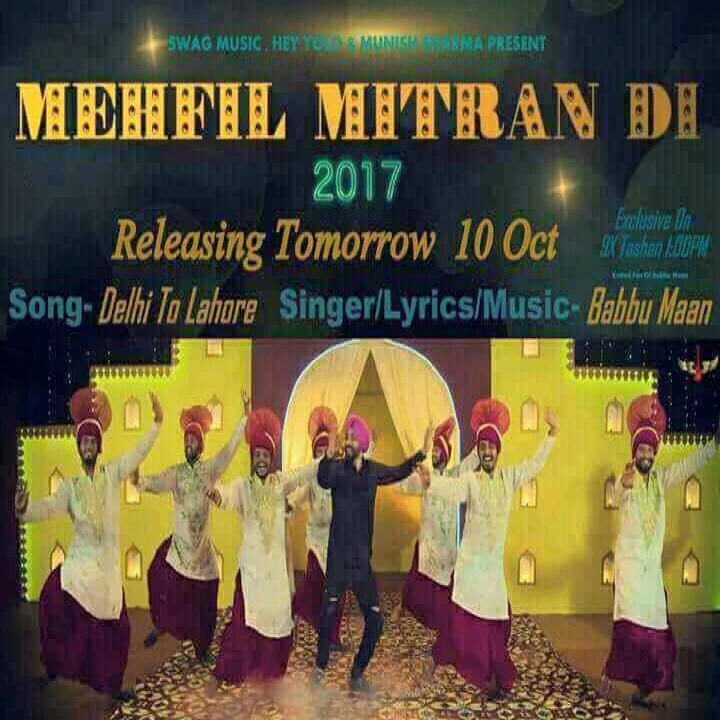 Delhi To Lahore Babbu Maan mp3 song download, Delhi To Lahore (Mehfil Mitran Di) Babbu Maan full album mp3 song